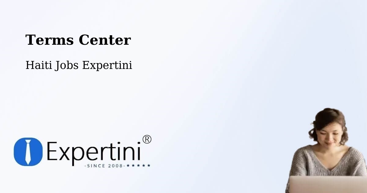 Terms of Service – Cornillon - Haiti Jobs Expertini